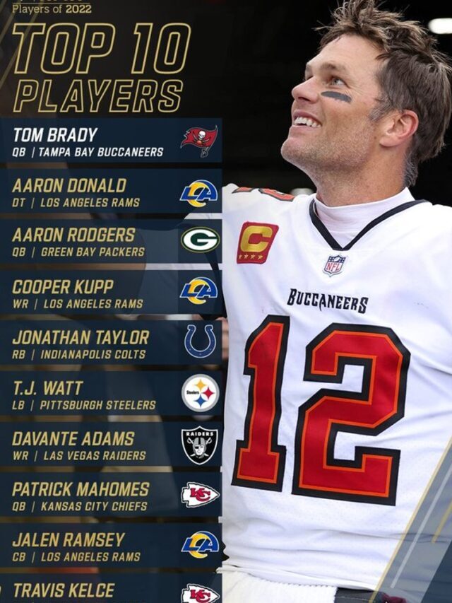 NFL 2022 Top 10 Players: Tom Brady No. 1